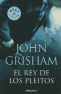 El Rey de Los Pleitos