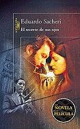 El Secreto de Sus Ojos