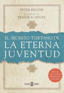 El Secreto Tibetano de La Eterna Juventud