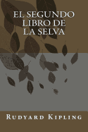 El segundo libro de la selva