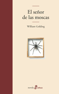 El Senor de Las Moscas