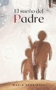 El sue�o del Padre
