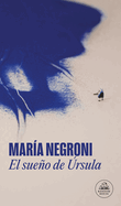 El Sue�o de �srsula / Ursula's Dream