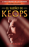 El Sueno de Keops