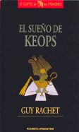 El Sueno de Keops