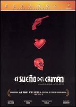 El Sueno Del Caiman