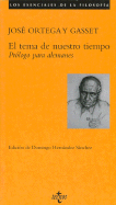 El Tema de Nuestro Tiempo