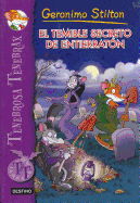 El Temible Secreto de Entierraton