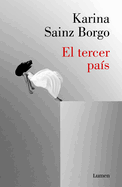 El Tercer Pa?s / The Third Country