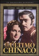 El Ultimo Chinaco