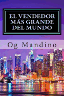 El Vendedor Mas Grande del Mundo