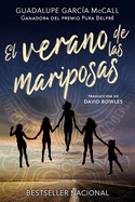El Verano de Las Mariposas