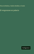 El Vergonzoso En Palacio