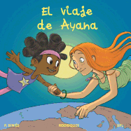 El Viaje de Ayana