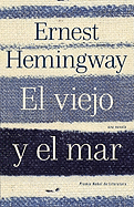 El Viejo y el Mar
