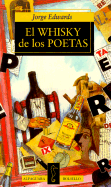 El Whisky de los Poetas
