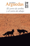 El Zorro de Arriba y El Zorro de Abajo