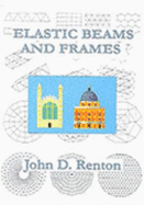 Elastic beams and frames