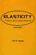 Elasticity Theory and Applications