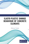 Elasto-Plastic Damage Behaviour of Concrete Elements