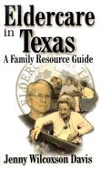 Eldercare in Texas: A Family Resource Guide