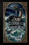 Eleanor and the Serpent King