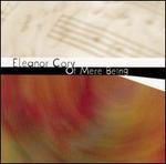 Eleanor Cory: Of Mere Being