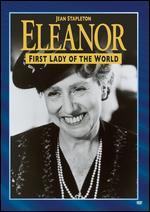 Eleanor: First Lady of the World