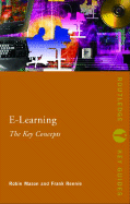 Elearning: The Key Concepts