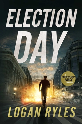 Election Day - Ryles, Logan
