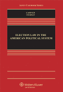 Election Law in the American Political System