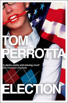Election - Perrotta, Tom