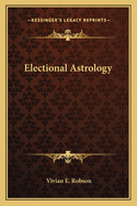 Electional Astrology