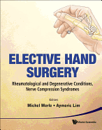 Elective Hand Surgery