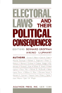 Electoral Laws and Their Political Consequences