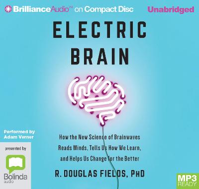 Electric Brain - Fields, R. Douglas, and Verner, Adam (Read by)