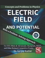 Electric Field and Potential