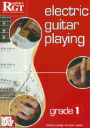 Electric Guitar Playing: Grade 1