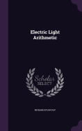 Electric Light Arithmetic