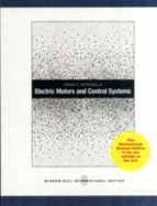 Electric Motors and Control Systems (Int'l Ed)