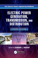 Electric Power Generation, Transmission, and Distribution, Third Edition