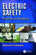 Electric Safety: Practice and Standards