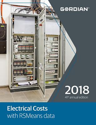 Electrical Cost Data - R S Means Company, and Kelble, Joseph