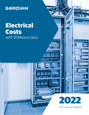 Electrical Costs with Rsmeans Data - Rsmeans (Editor)
