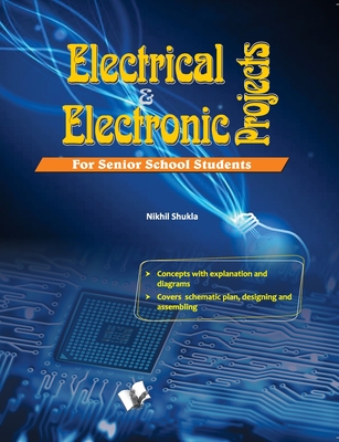 Electrical & Electronics Projects - Shukla, Nikhil