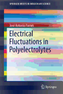 Electrical Fluctuations in Polyelectrolytes