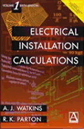 Electrical Installation Calculations Volume 1