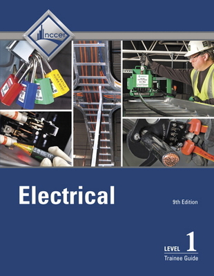 Electrical Level 1 Trainee Guide (Hardback) - NCCER