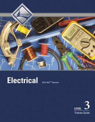 Electrical Level 3 Trainee Guide - NCCER