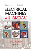 Electrical Machines with Matlab(r)